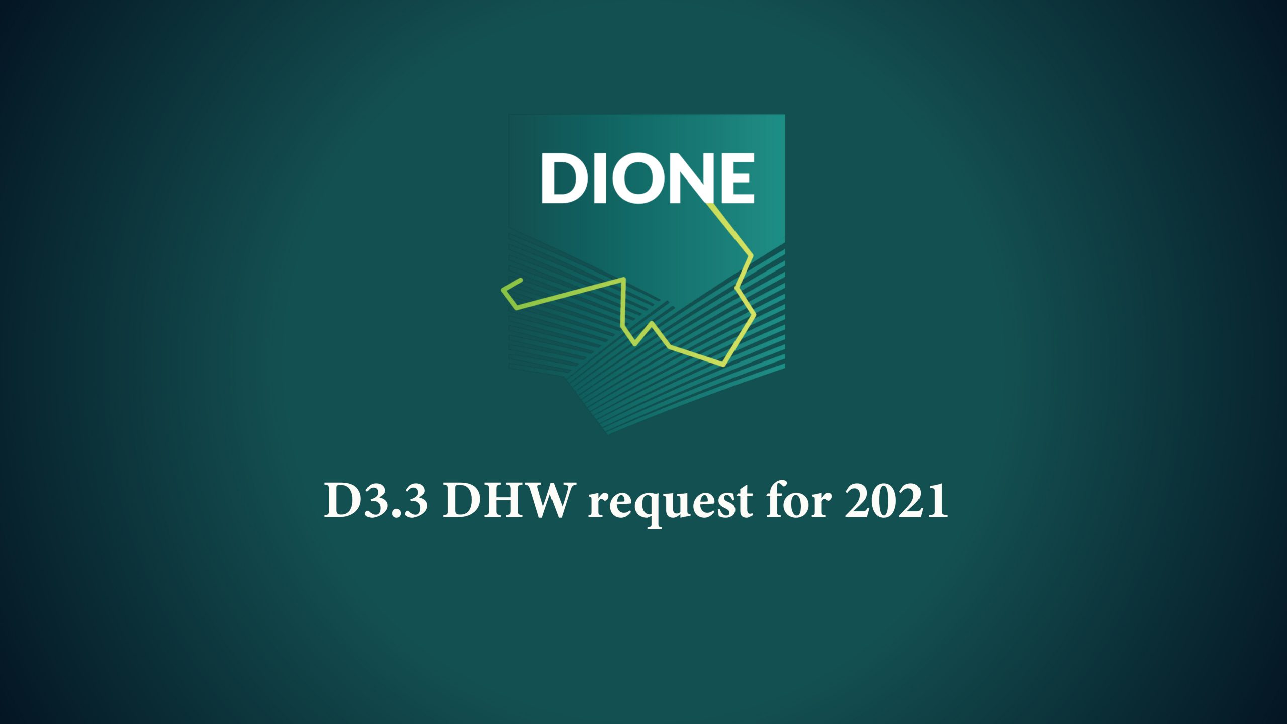 DIONE Project Deliverable D3-3