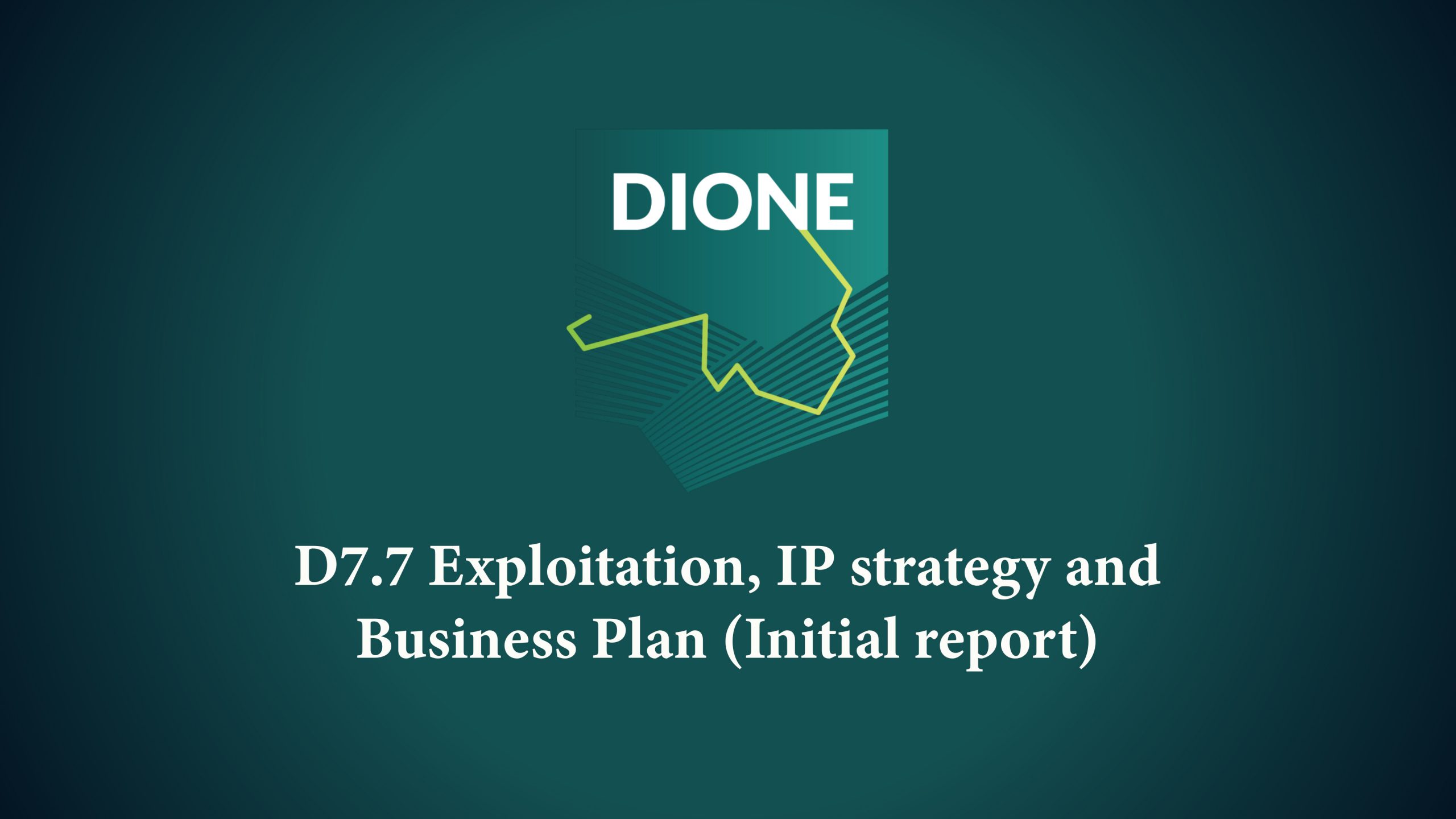 DIONE Project Deliverable D7-7